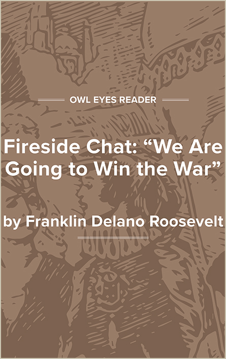 Fireside Chat: We Are Going to Win the War Cover Image