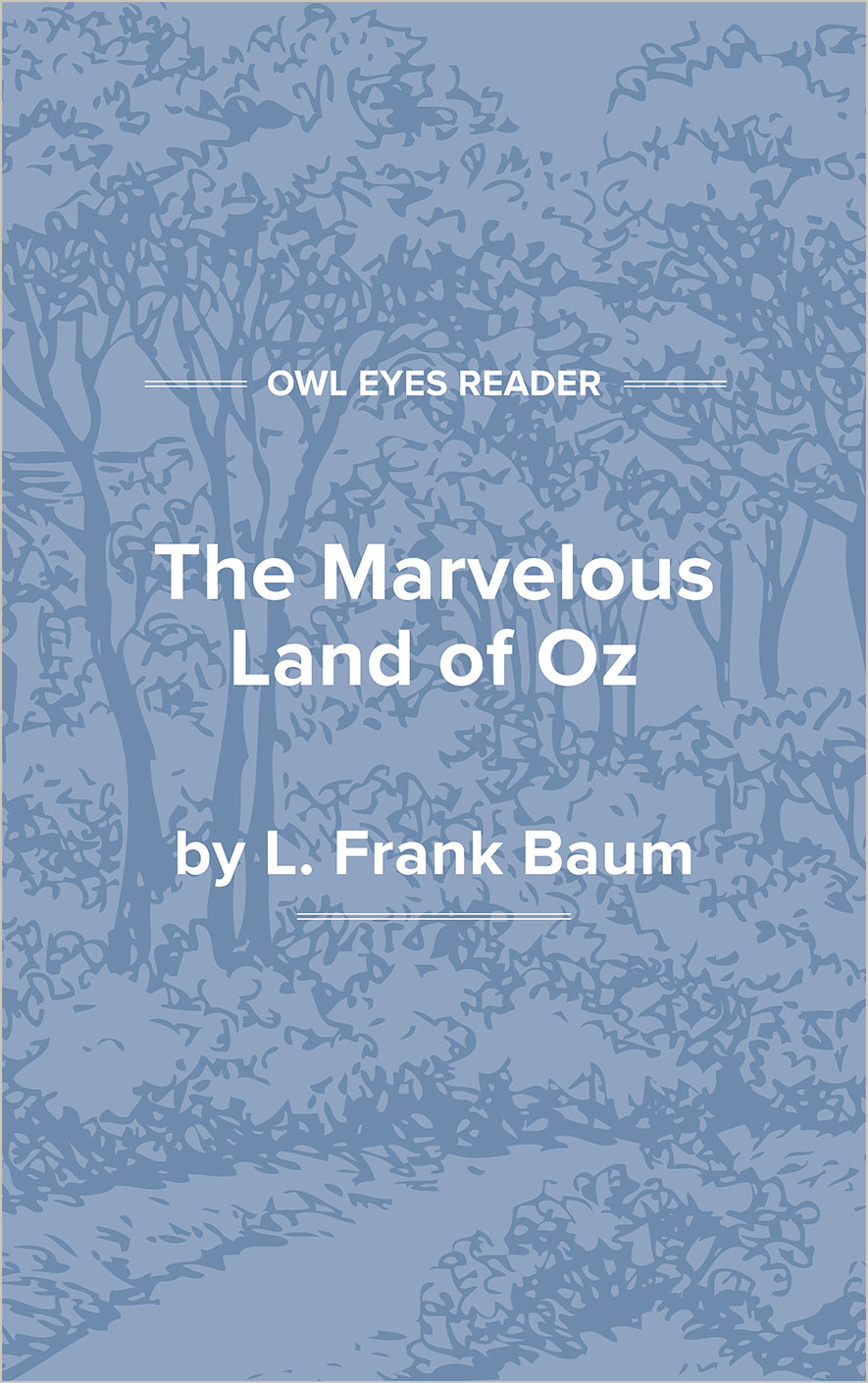 The Marvelous Land of Oz Cover Image