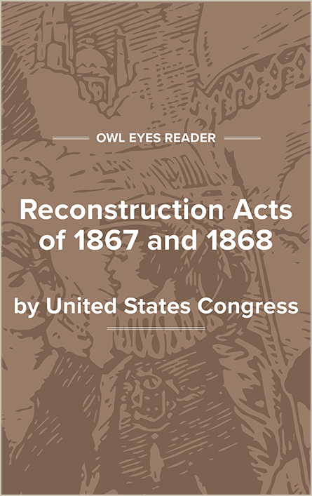 Reconstruction Acts of 1867 and 1868 Cover Image