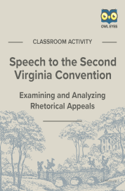 Cover image for Speech to the Second Virginia Convention Rhetorical Appeals Activity